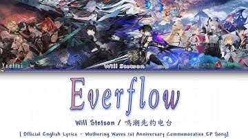 Everflow - Will Stetson | Official English Lyrics [Wuwa 1st Anniversary Commemorative EP]