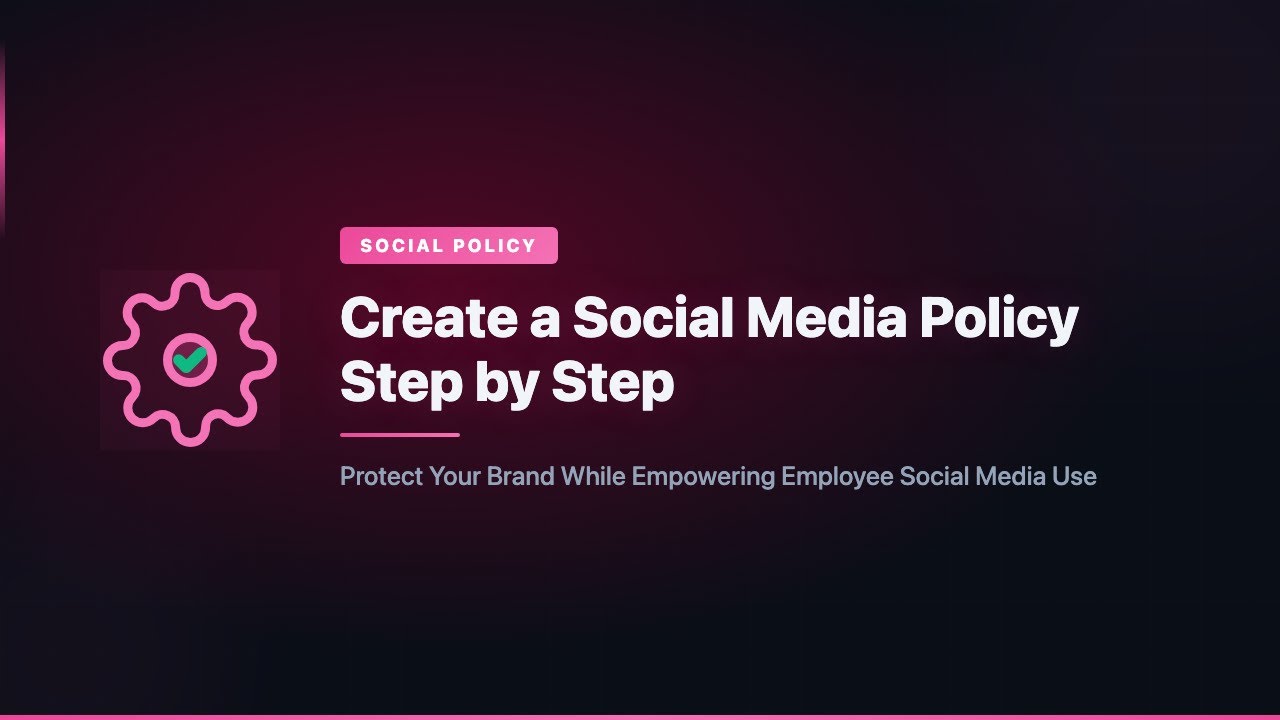 Create a Social Media Policy Step by Step | Complete Overview - YouTube
