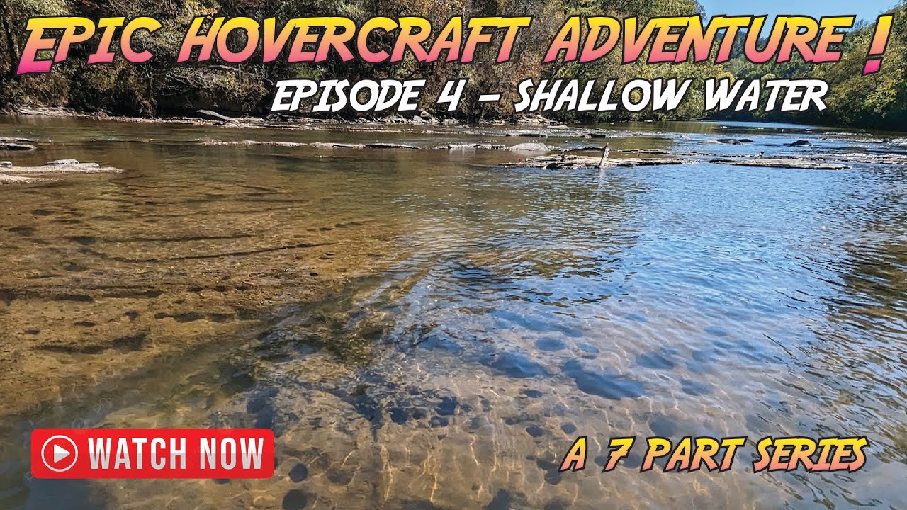 Episode 4: Ride along on a Exclusive Cahaba River Hovercraft trip - Shallow Water