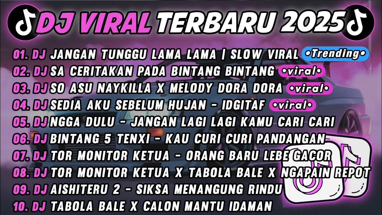 DJ TIKTOK TERBARU 2025🎵DJ JANGAN TUNGGU LAMA LAMA🎵DJ SA CERITAKAN PADA BINTANG BINTANG || FULL ALBUM