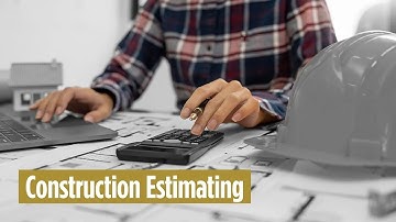 Construction Estimating and Cost Analysis