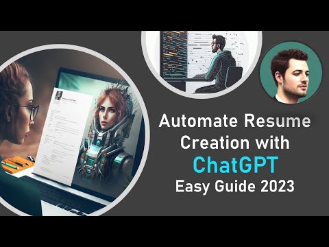 ChatGPT Automate Resume Creation with Open AI's ChatGPT | Easy Guide