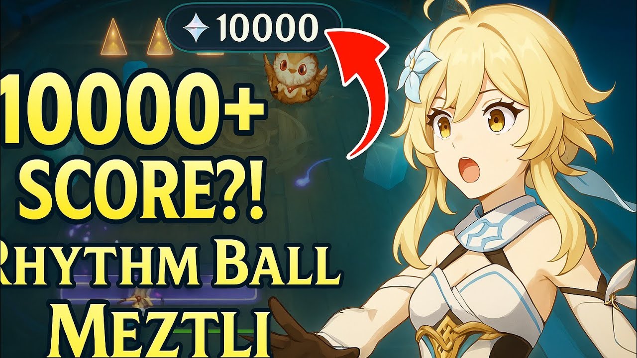 Is This the Max Score? 10000+ in Rhythm Ball Meztli! | Genshin Impact