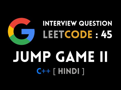 Leetcode : 45. Jump Game II (2) | C++ | Hindi | Abhishek Khare