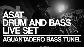 Asat Drum And Bass Live Set Aguantadero Bass Tunel 2024