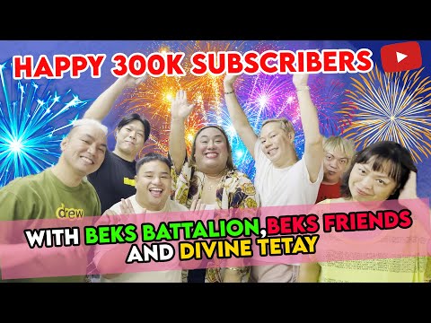 HAPPY 300K with BEKS BATTALION, BEKS FRIENDS and Divine TETAY | PETITE TV