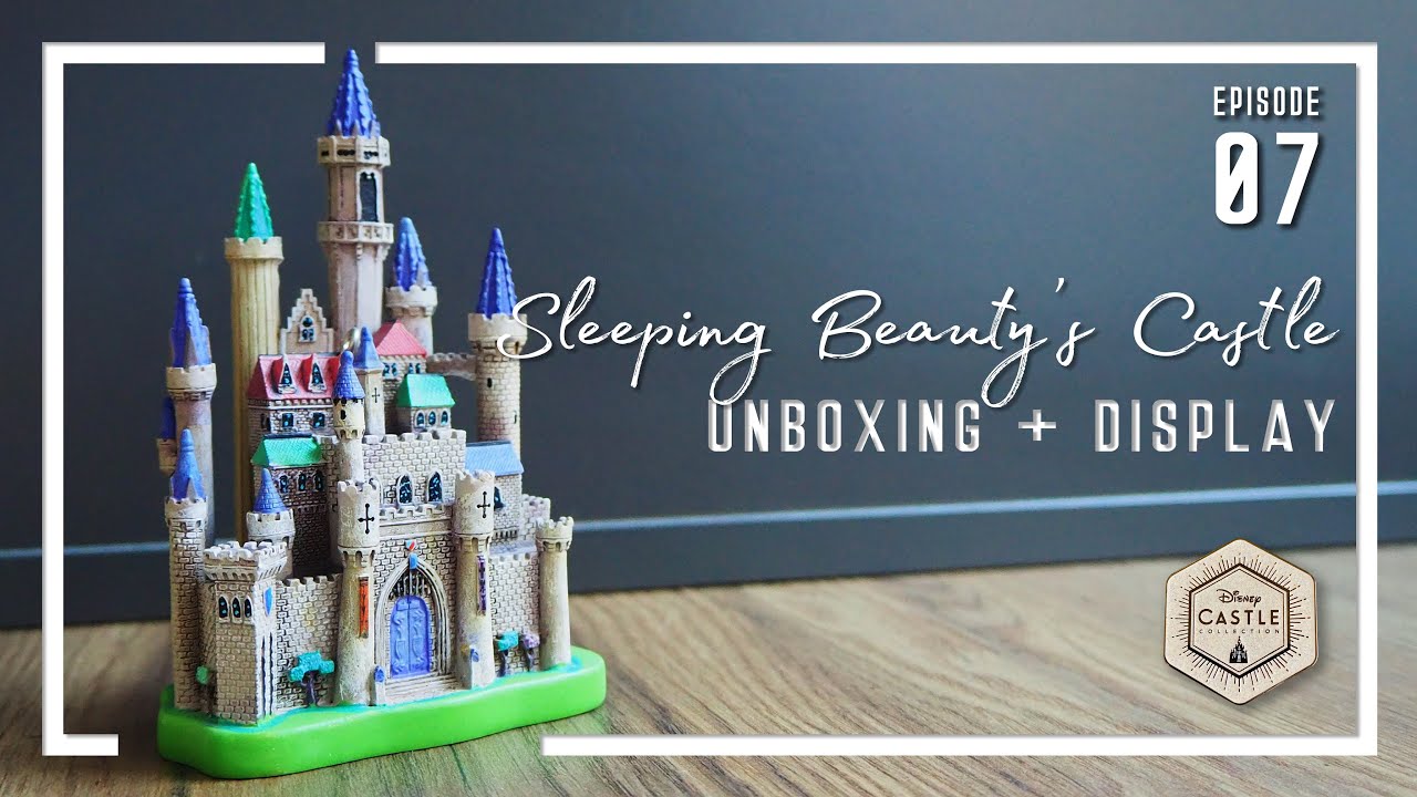 Disney Castle Collection✨🏰✨6/10 | Sleeping Beauty UNBOXING | Ep 07