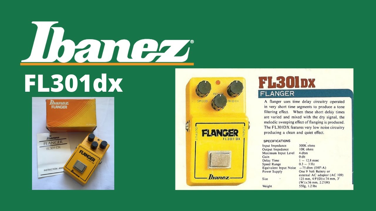 Ibanez | Made in Japan | FL-301 DX | Analog Flanger Guitar Pedal