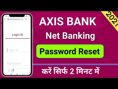 how to reset axis bank net banking password || axis bank internet banking password reset