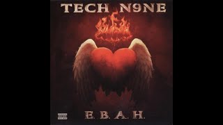 E.B.A.H. By Tech N9ne Lyric Video