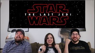 Star Wars THE LAST JEDI - Official Trailer Reaction / Review