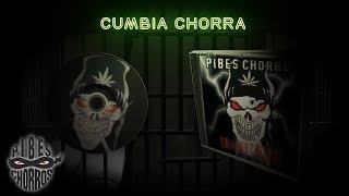 Watch Pibes Chorros Cumbia Chorra video