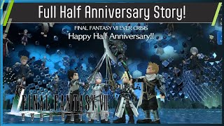 Half Anniversary Event Full Story - Final Fantasy VII: Ever Crisis