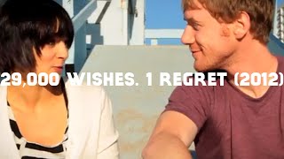 Indie Film Highlight 29,000 Wishes. 1 Regret 2012