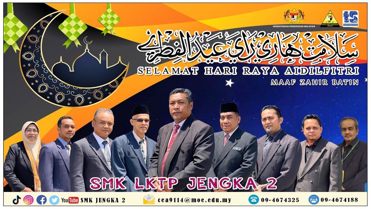 Montaj Ucapan Hari Raya Aidilfitri 1443H SMK LKTP Jengka 2