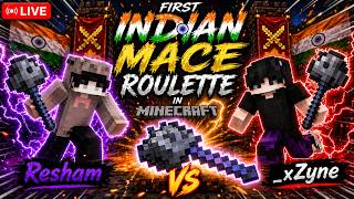 MINECRAFT MACE ROULETTE 😱 FIRST TIME IN INDIA | LIVE #mincraft  #smp #endwar