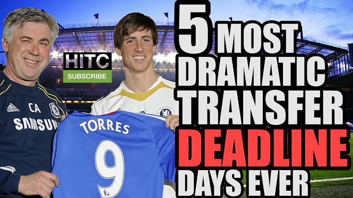 5 Most Dramatic TRANSFER DEADLINE Days Ever - DayDayNews