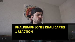 KHALI CARTEL 1- BY KHALIGRAPH JONES CONSTA REACTION