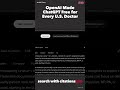 OpenAI Made ChatGPT Free for Every U.S. Doctor #Shorts