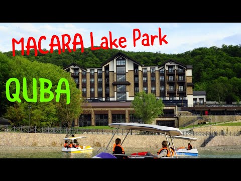 Macara Lake Park Hotel Quba. Macara village resort