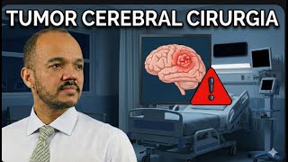 Tumor Cerebral: O que acontece após a cirurgia?