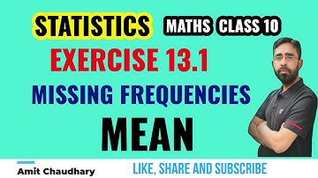 Missing Frequencies | Mean | Class 10 | Statistics | Chapter 14 | Missing Frequency | Maths | CBSE
