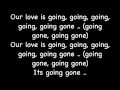 Going, Going, Gone - J.Beale w/ Lyrics