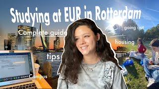 COMPLETE GUIDE | Student life at Erasmus University Rotterdam, housing, tips, where to go