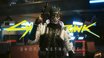 Cyberpunk 2077 - Ghost Netrunner - Agressive Stealth