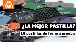 Las Mejores Pastillas De Freno Para Mtb 16 Modelos A Prueba