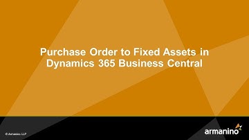 Purchase Order to Fixed Assets in Business Central