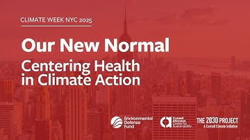 Our New Normal: Centering Health in Climate Action