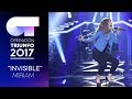 INVISIBLE - Miriam | OT 2017 | OT Final