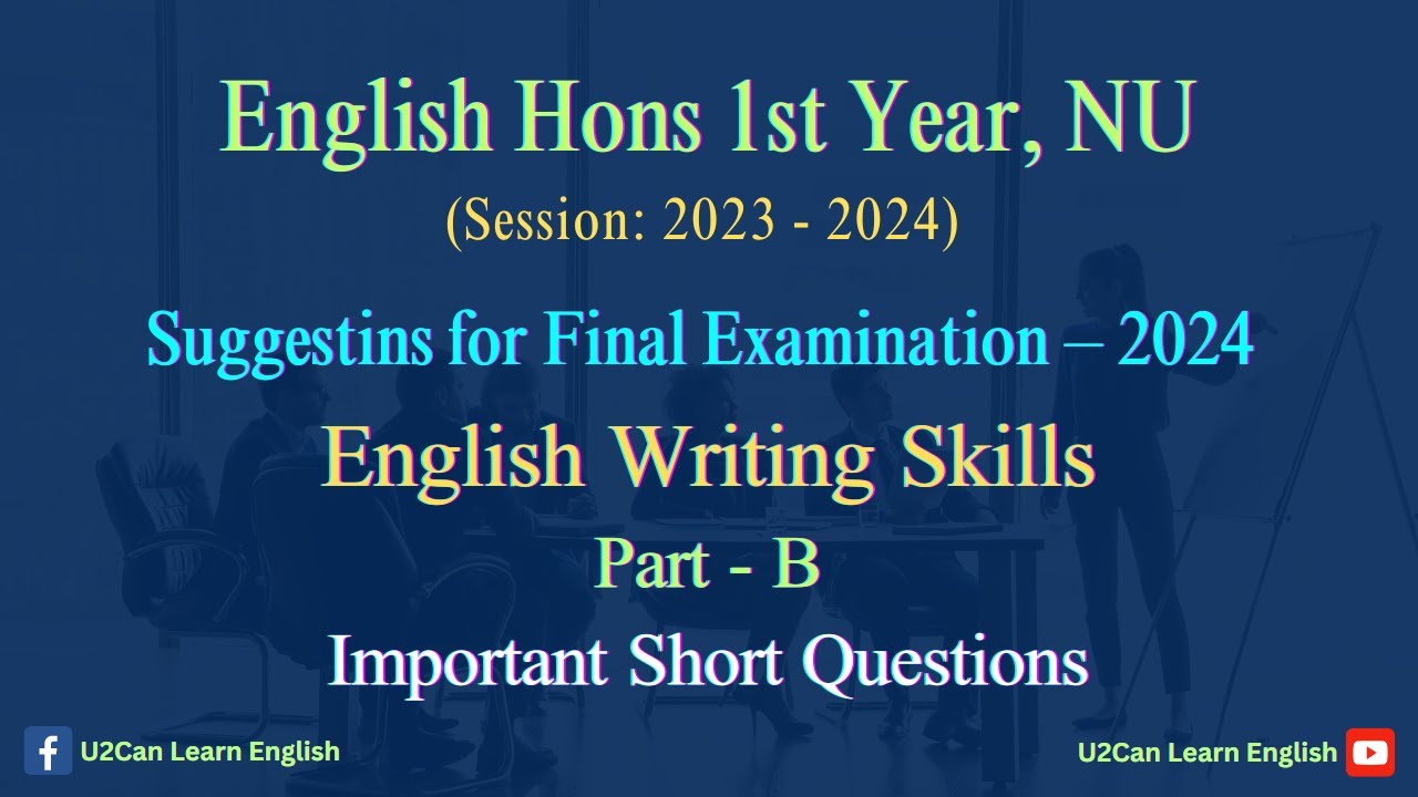 Suggestion on Important Short Questions for Part B।। English Writing ...