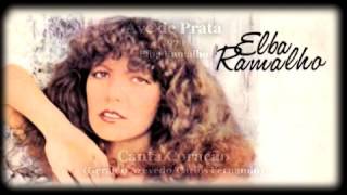 Video thumbnail of "Elba Ramalho - Canta Coração - Ave de Prata - 1979"
