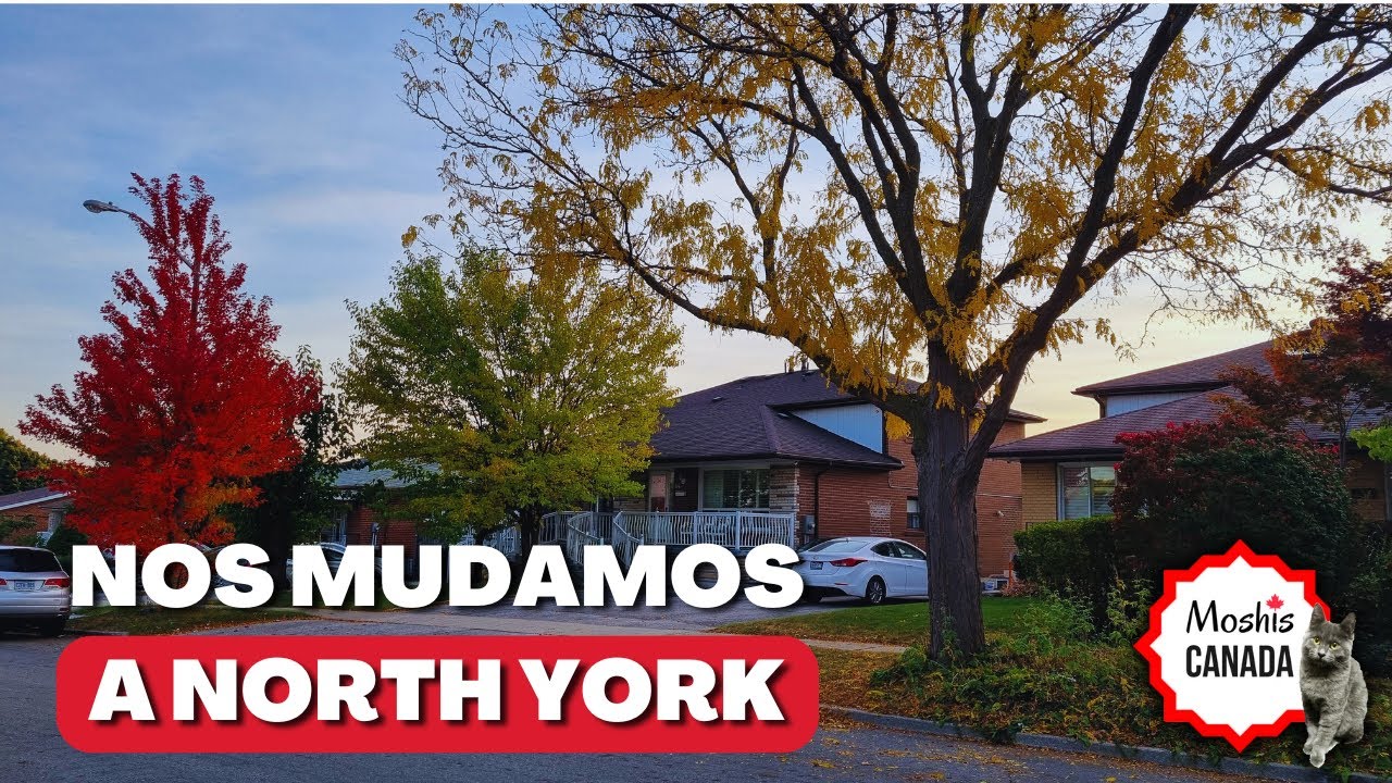 Nueva CIUDAD y CASA en Canadá. ¡Nos mudamos a NORTH YORK, TORONTO! 🏘️| Latinos en Canadá