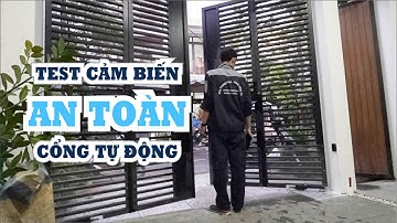 Test cảm biến an toàn của Cổng tự động