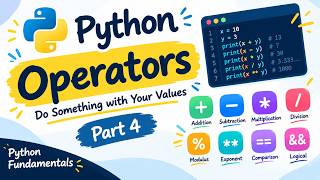 Python Operators Explained | Part 4 | Python for Beginners
