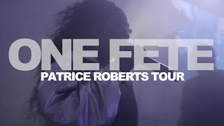 Patrice Roberts - One Fete Miami