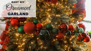 Easy DIY Ornament Garland for Christmas Decor