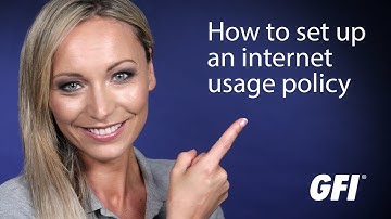 How to set up an Internet usage policy