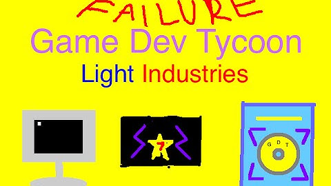 Game Dev Tycoon Episode 1: Light Industries Failure