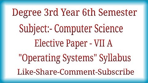 Degree 3rd Year 6th Semester Computer Science Elective Paper VII A Full Syllabus information