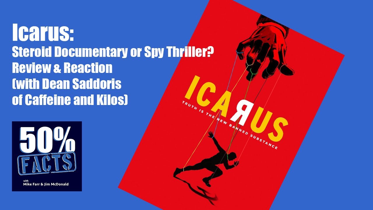 Icarus: Steroid documentary or spy thriller? | Reaction & Review w/Dean Saddoris of Caffeine & Kilos
