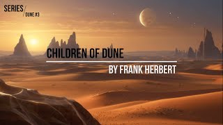 The Golden Twins: Children of Dune by Frank Herbert