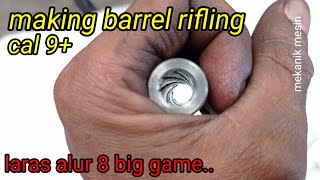 Making Barrel Rifling with Lathe | Laras Alur Delapan Big Game