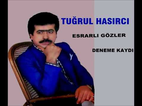 Tuğrul Hasırcı - Esrarlı Gözler (Demo Kayıt)