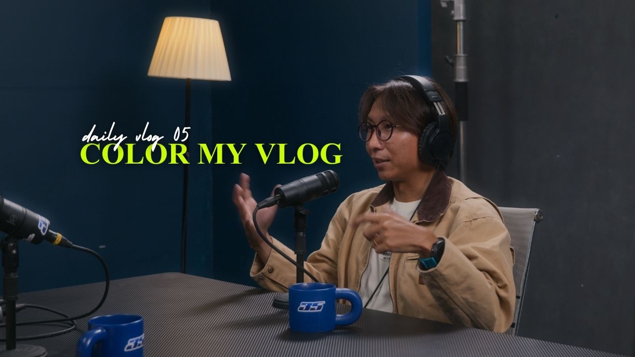 DV05 | Color my daily vlog