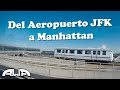 Como llegar del Aeropuerto JFK a Manhattan
