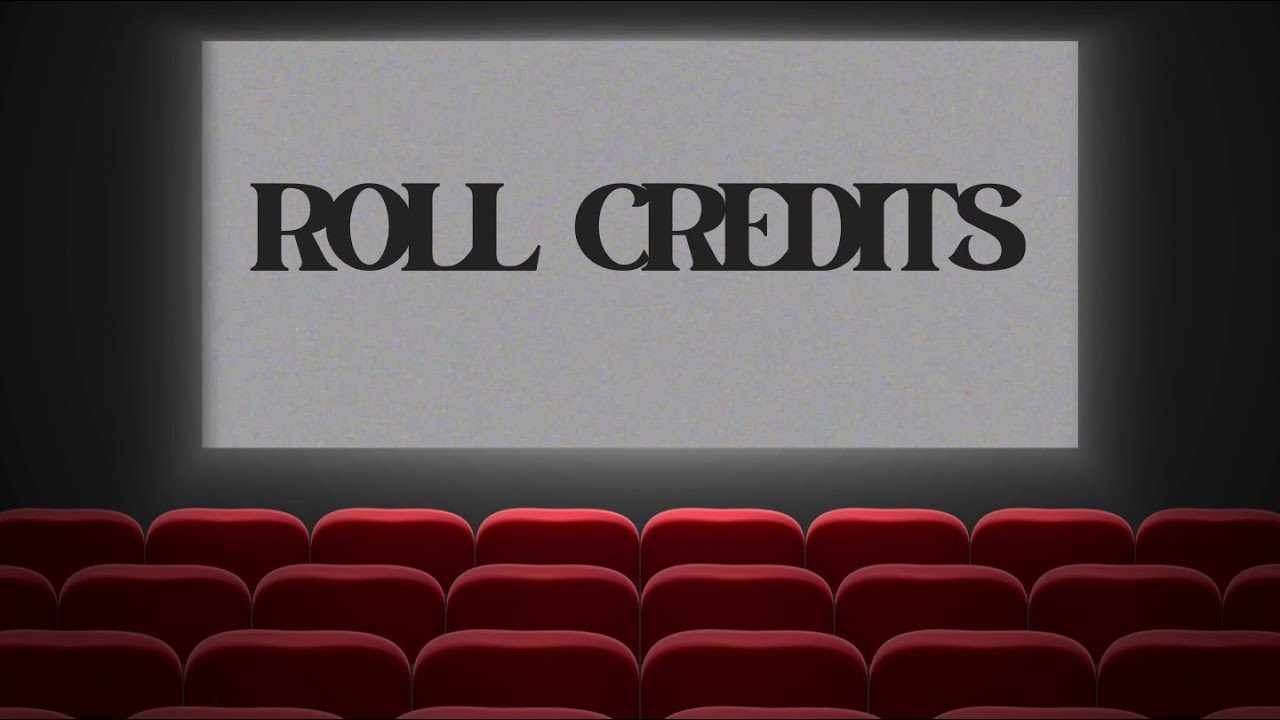 Roll Credits